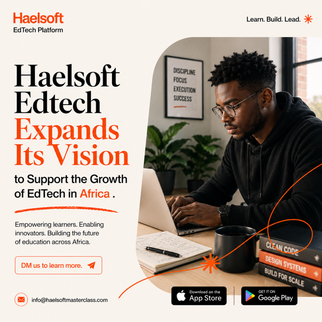 Haelsoft Edtech Expands Its Vision to Support the Growth of EdTech in Africa